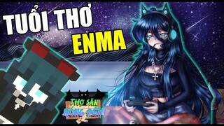 Minecraft THỢ SĂN BÓNG ĐÊM (Ngoại Truyện) - TUỔI THƠ CỦA ENMA, CÔ GÁI GAMER  👻vs🎮