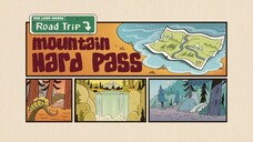 The Loud House Season 7 Episode 8B: Road trip: Mountain hard pass