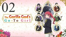 The Gorilla God's Go To Girl - Episode 2