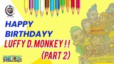Happy birthday Luffy part 2