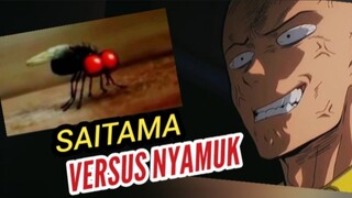 SAITAMA VERSUS NYAMUK