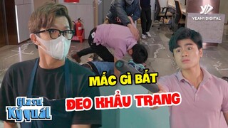 Trẩu Tre Quyết Không Đeo Khẩu Trang, Đòi Đập Chủ Quán Vì “KHÔNG CÓ BỆNH” | TLOO - Gia Sư Kỳ Quái#71