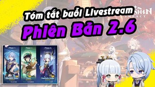 Tóm tắt livestream phiên bản 2.6 | Vực Đá Sâu đã xuất hiện