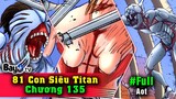 81 Loại Siêu Titan trên lưng Titan Chúa Eren Thủy Tổ【Attack on Titan】
