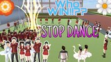 🏵STOP DANCE IN SCHOOL🏵-SAKURA School Simulator