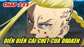 DRAKEN Chết Kế Hoạch PHẠM Thay Đổi - MIKEY Xử LỤC BA LA ĐƠN ĐẠI |  Dự Đoán Tokyo Revengers 222