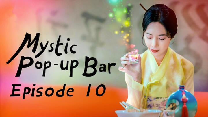 Mystic Pop-Up Bar S1E10