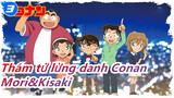 [Thám tử lừng danh Conan] Chuyện tình Mori&Kisaki, Cảnh hài hước đáng yêu Phần 3_3