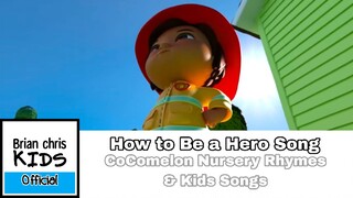 How to Be a Hero Song | CoComelon Nursery Rhymes & Kids Songs