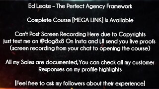 Ed Leake  course - The Perfect Agency Framework download