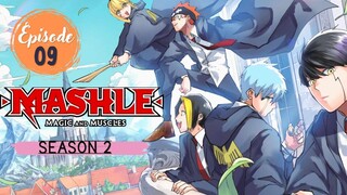 MASHLE - (S02-EP09)