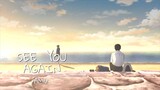 SEE YOU AGAIN [AMV EDIT]