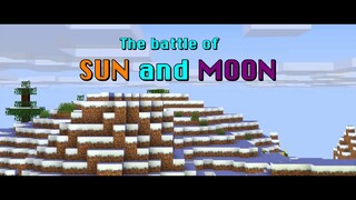 【ANIMATION】The Battle of Sun and Moon
