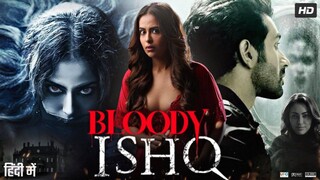 Bloody Ishq 2024 Full Movie Hindi dubbed [NetflixToon.com]