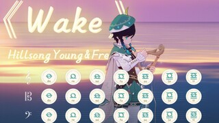 【Wake】自律神曲！超燃！原琴翻弹附谱！