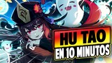 ¡HU TAO EN 10 MINUTOS! 👻 Genshin Impact Español