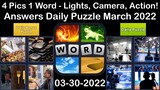 4 Pics 1 Word - Lights, Camera, Action! - 30 March 2022 - Answer Daily Puzzle + Bonus Puzzle