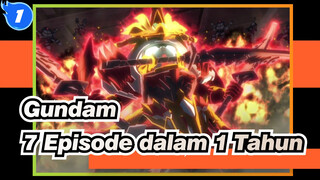 Gundam
7 Episode dalam 1 Tahun_1