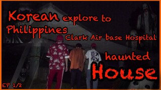 KOREANS EXPLORE 'CLARK AIR BASE HOSPITAL' // Haunted House [1/2]