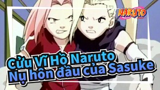 [Cửu Vĩ Hồ Naruto/Hài hước] Nụ hôn đầu của Sasuke