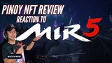 Pinoy NFT Review Reacts to Mir 5 Trailer - Unreal Engine 5