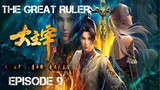 THE GREAT RULER EPISODE 9 3D SUB INDO 1080HD