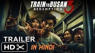Train To Busan 3 Trailer In Hindi | zombie movie | @AsiaEntertainment234