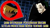 Sabo Ditemukan!! Pergerakan Dragon Setelah Mengetahui Berita Tentang Sabo (Teori One Piece)