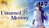 Unnamed Memory Episode 7