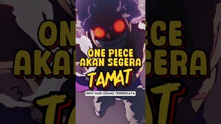 INFO A1 ❗ One Piece Akan Segera Tamat #shorts