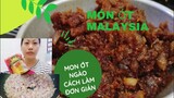 cách làm món ớt ngào| món ăn malaysia|how to make sweet chili  malaysian dish |Duyên family
