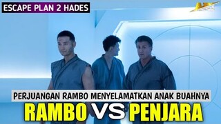 ⏩KETIKA RAMBO DAN BATISTA BERSATU‼️ Alur Cerita Film Escape Plan 2 HADES