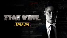 🇰🇷🇵🇭EP. 1 THE VEIL [TAGALOG DUBBED] | Spy/Action/Thriller