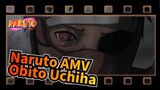 Naruto AMV| Những lời nói đau đớn của  Obito Uchiha, câu nào cũng thực tế