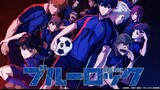 Blue Lock Anime Sepak Bola Episode 10 (Sub Indo)