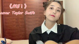 【Music】Cover of Taylor Swift-ME!