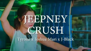 JEEPNEY CRUSH - Tyrone Feat. Joshua Mari and J-black ( Official Lyric Video )