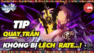 Genshin Impact || "TIP QUAY TRẤN không lệch RATE" - MỘT LỐI ĐI RIÊNG...!  || Thư Viện Game