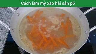 Cách làm mỳ xào hải sản p5