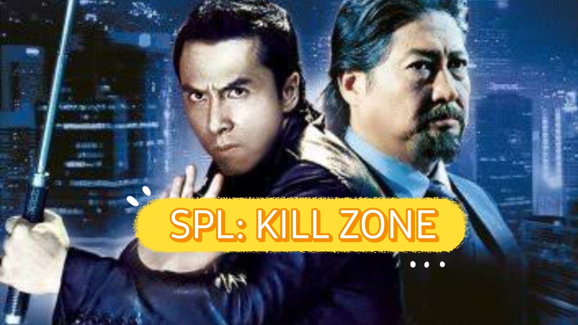 Kill Zone 1 Donnie Yen - BiliBili