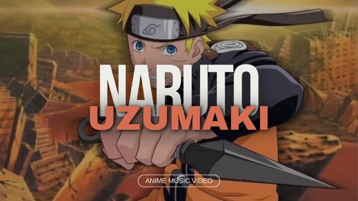 (Amv) Naruto Uzumaki
