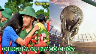 Bạn Hoàng thắc mắc : Đi NVQS 2 năm người yêu có chờ ?