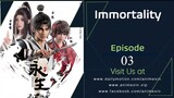 Immortality Season 3 Episode 3 sub indo