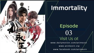 Immortality Season 3 Episode 3 sub indo