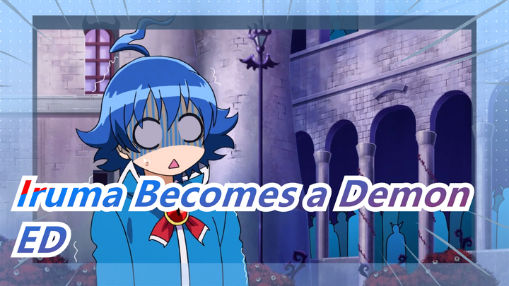 ED (full ver.) | Iruma Becomes a Demon