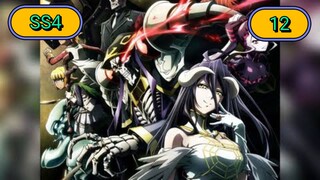 OVERLORD IV โอเวอร์ ลอร์ด จอมมารพิชิตโลก ภาค4 ตอนที่ 12 พากย์ไทย