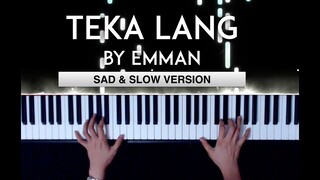 Teka Lang by Emman - Piano Cover Tribute | with Free Sheet Music