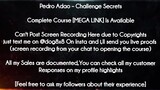 Pedro Adao course - Challenge Secrets download