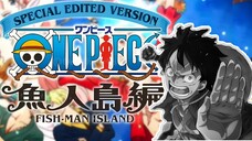 ONE PIECE FISHMAN ISLAND - SPECIAL EDITED VERSION - OST WE GO #bestofbest #spoiler #OnoNaruto #Anime