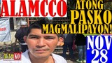 ALAMCCO Update | NOV 28 | ATONG PASKO MAGMALIPAYON!